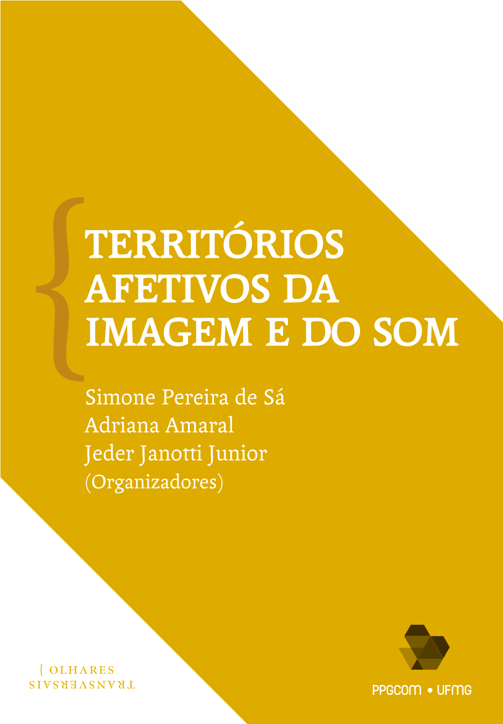 Territórios Afetivos Da Imagem E Do Som