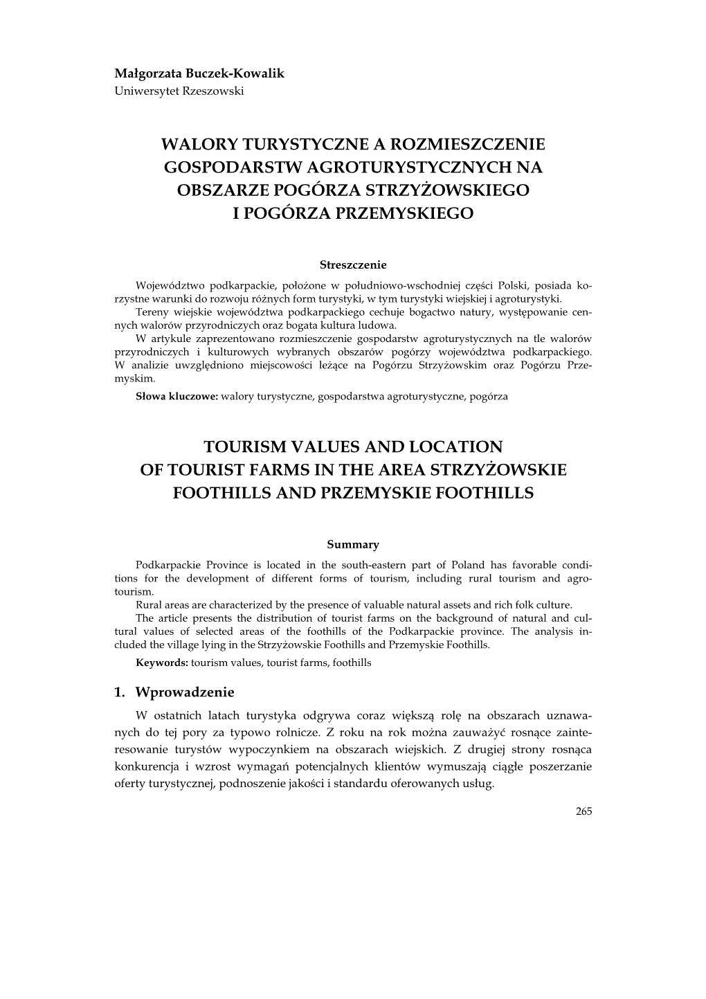 Walory Turystyczne a Rozmieszczenie Gospodarstw Agroturystycznych Na Obszarze Pogórza Strzyżowskiego I Pogórza Przemyskiego