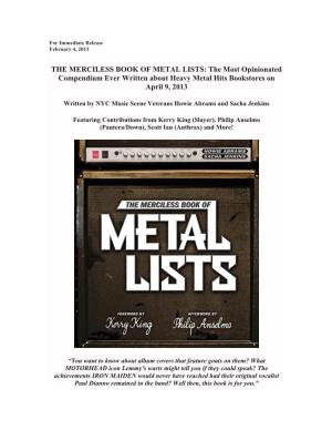THE MERCILESS BOOK of METAL LISTS: the Most Opinionated Compendium Ever Written About Heavy Metal Hits Bookstores on April 9, 2013