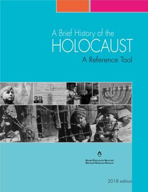 A Brief History of the HOLOCAUST a Reference Tool