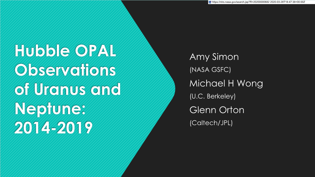 Hubble OPAL Observations of Uranus and Neptune: 2014-2019