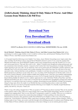 2Xres [Free Pdf] Thinking About It Only Makes It Worse: and Other Lessons from Modern Life Online