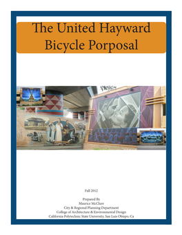 The United Hayward Bicycle Proposal