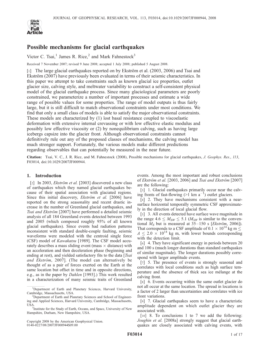 Possible Mechanisms for Glacial Earthquakes Victor C