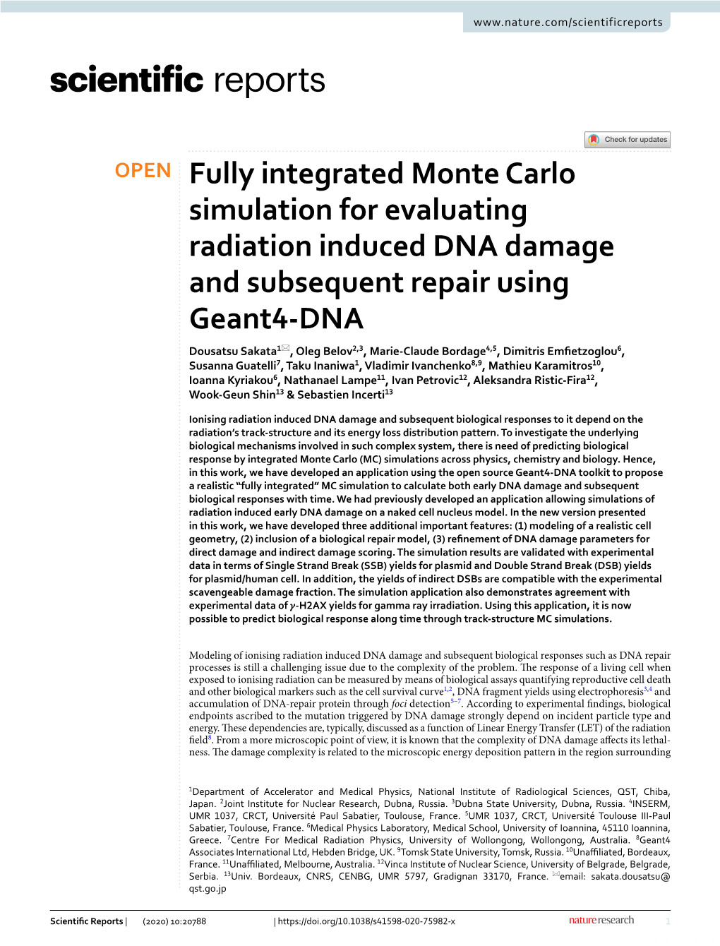 Fully Integrated Monte Carlo Simulation for Evaluating Radiation