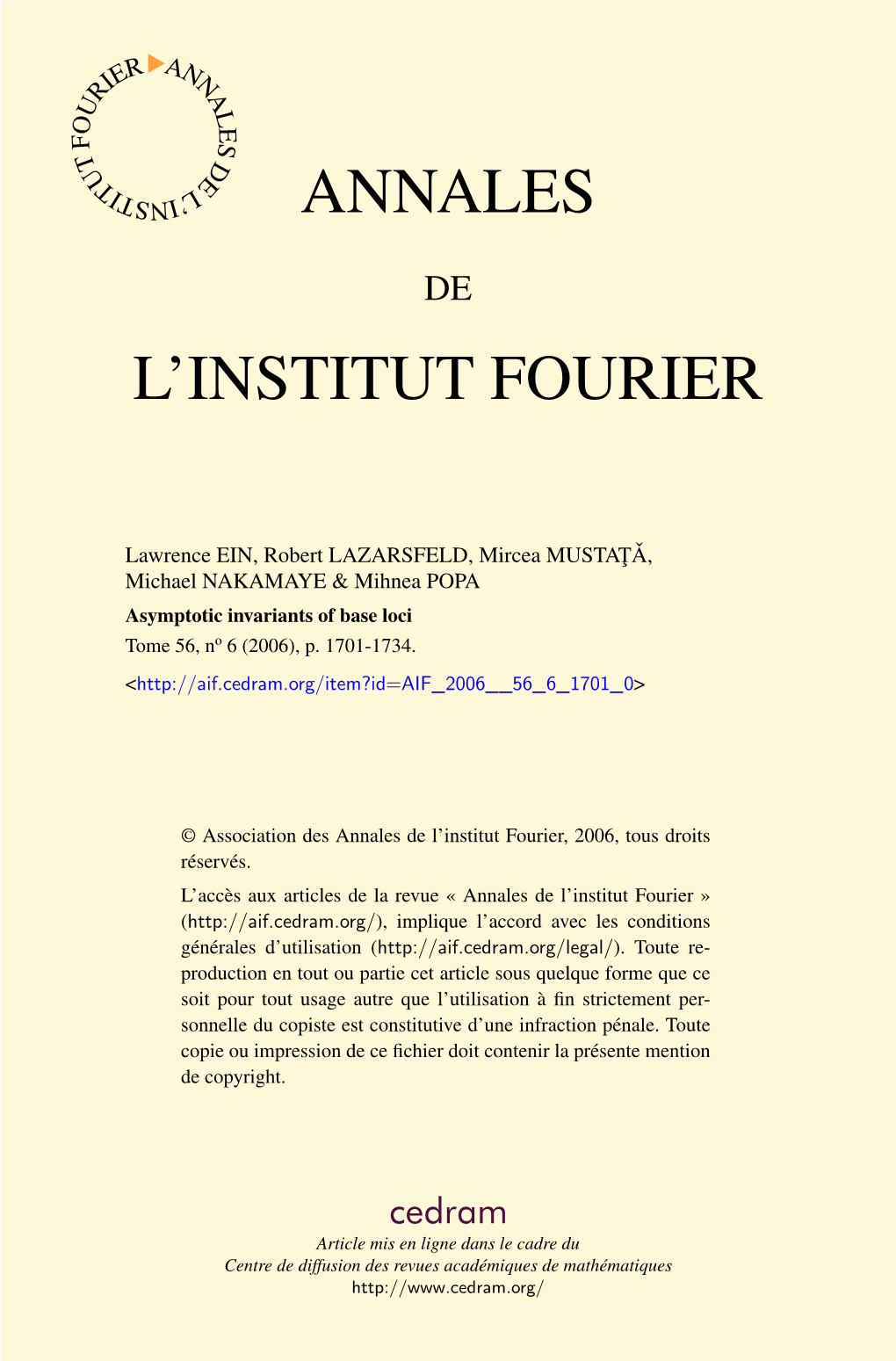 Asymptotic Invariants of Base Loci Tome 56, No 6 (2006), P