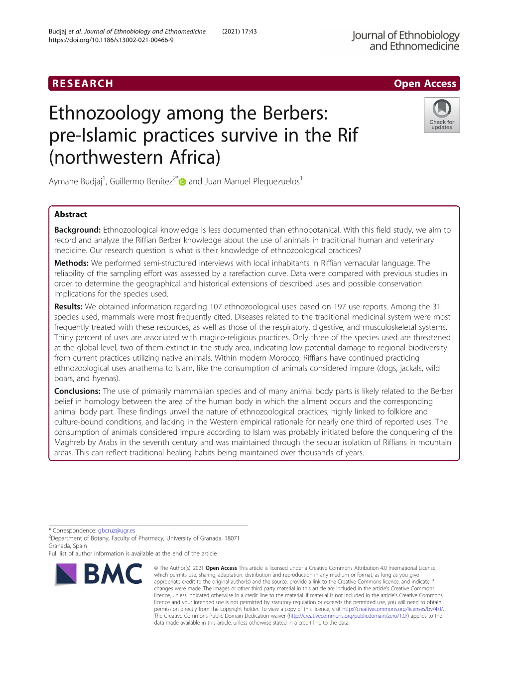 Ethnozoology Among the Berbers: Pre-Islamic Practices Survive in the Rif (Northwestern Africa) Aymane Budjaj1, Guillermo Benítez2* and Juan Manuel Pleguezuelos1