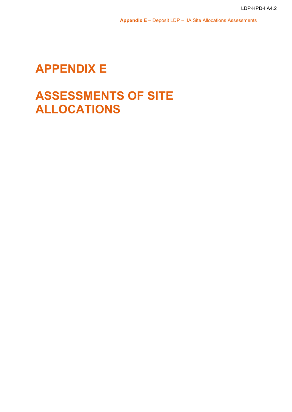 LDP-KPD-IIA4.2 Deposit IIA Appendix E