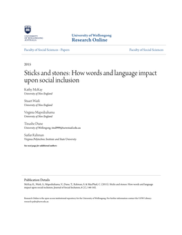 Sticks and Stones: How Words and Language Impact Upon Social Inclusion Kathy Mckay University of New England