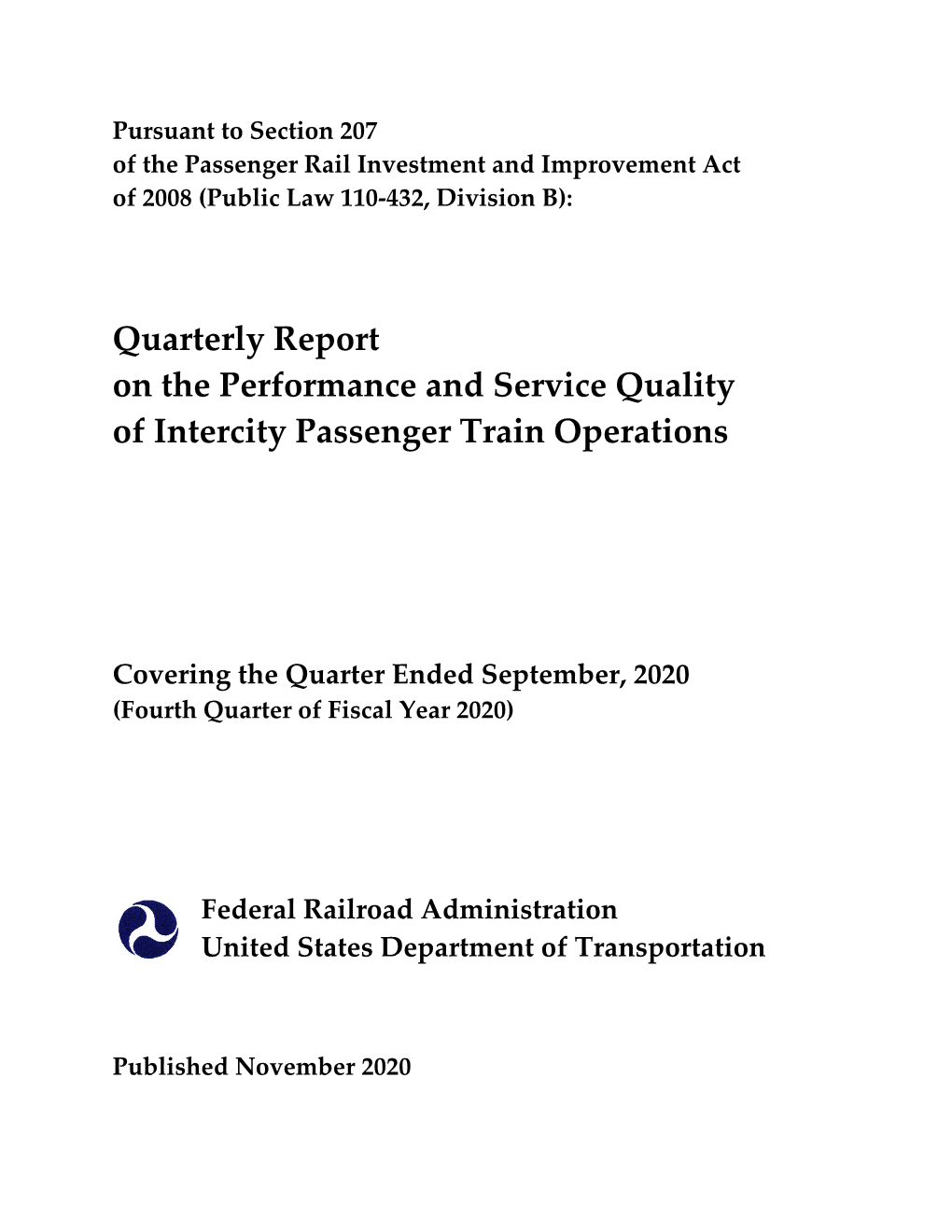 Quarterly Report on the Performance and Service Quality of Intercity Passenger Train Operations