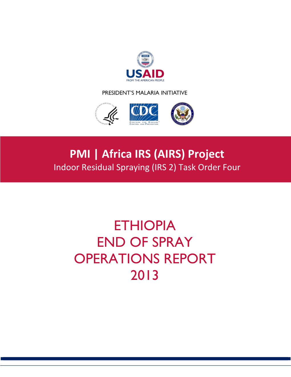 Ethiopia End of Spray Operations Report 2013