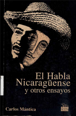 El Habla Nicaragüense Y Otros Ensayos