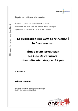 La Publication Des Libri De Re Rustica À La Renaissance. Étude D'une Production Les Libri De Re Rustica Chez Sébastien Gryphe