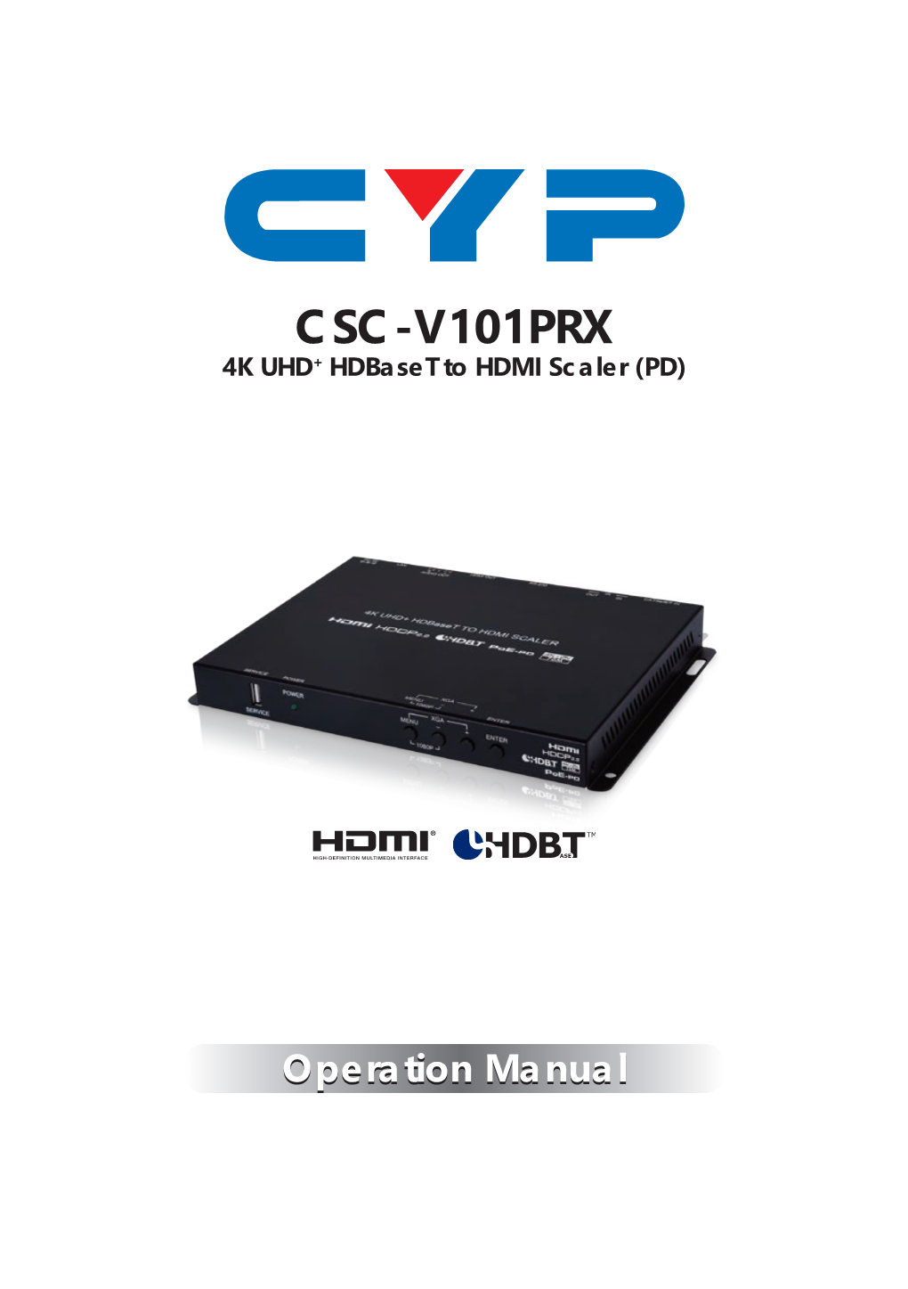 CSC-V101PRX 4K UHD+ Hdbaset to HDMI Scaler (PD)