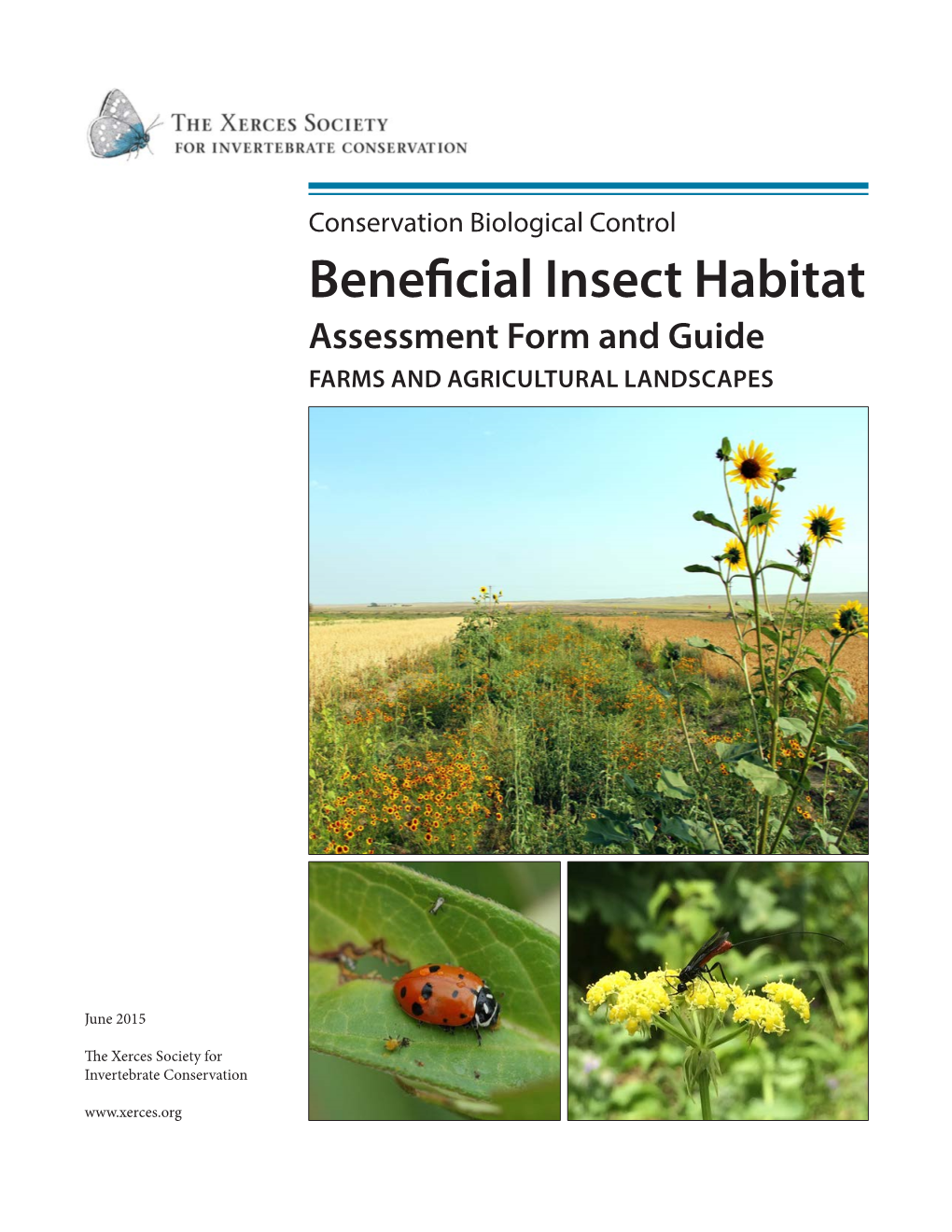 Beneficial Insect Habitat Assessment Form and Guide FARMS and AGRICULTURAL LANDSCAPES