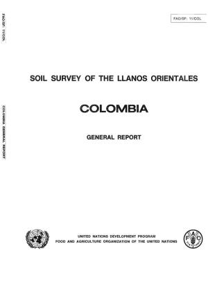 Soil Survey Report of the Llanos Orientales, Colombia. General Report