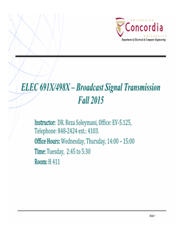 ELEC 691X/498X – Broadcast Signal Transmission Fall 2015