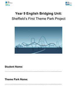 English Bridging Unit: Sheffield’S First Theme Park Project