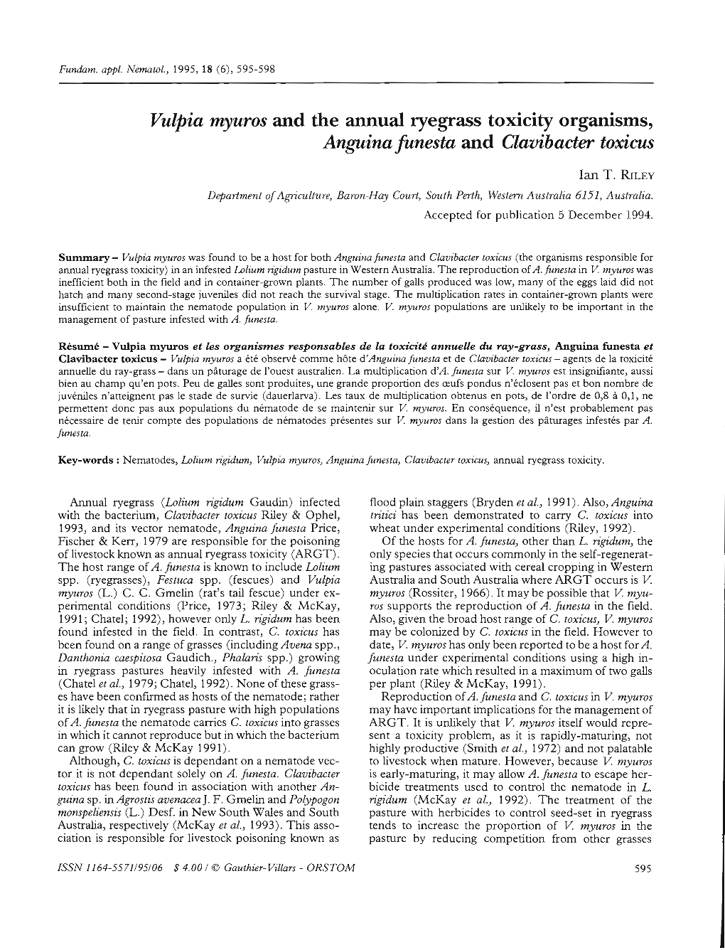 Vulpia Myuros and the Annual Ryegrass Toxicity Organisms, Anguina Funesta and Clavibacter Toxicus