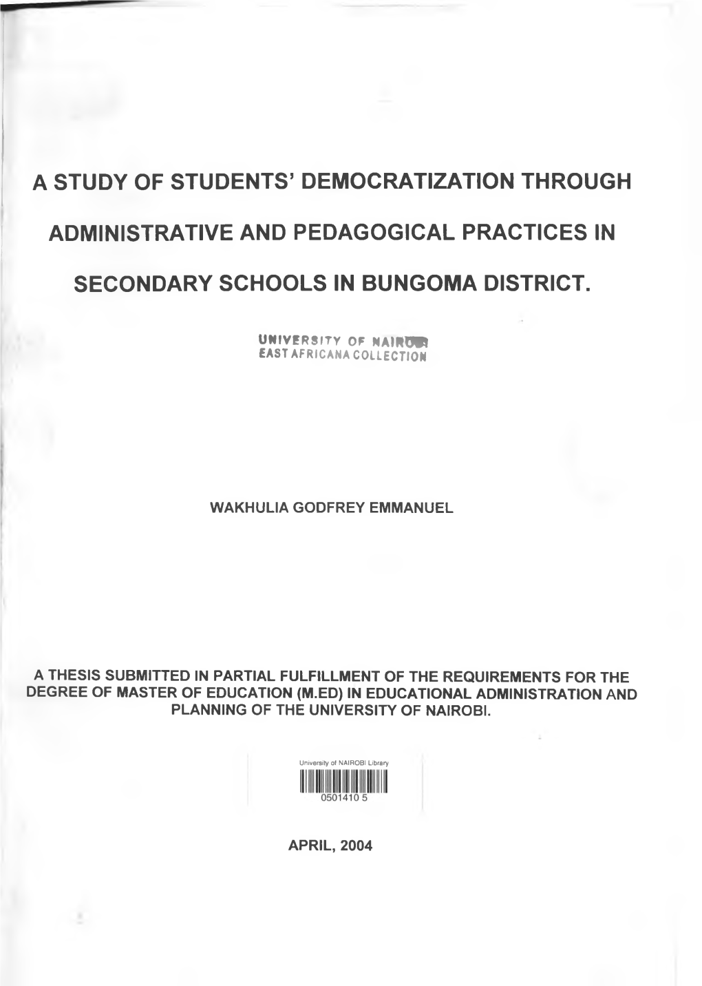 A Study of Students' Democratization Through Administrative And