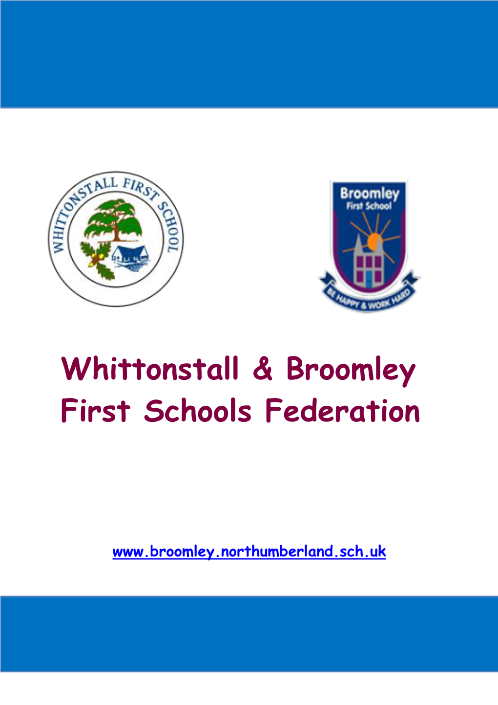 Whittonstall & Broomley First Schools Federation