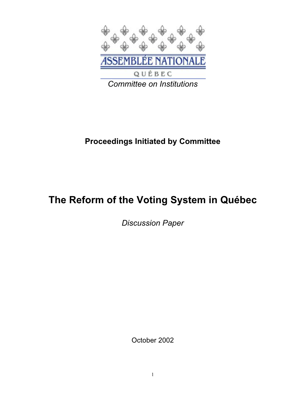 The Reform of the Voting System in Québec