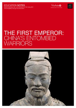 The First Emperor: CHINALS ENTOMBED WARRIORS