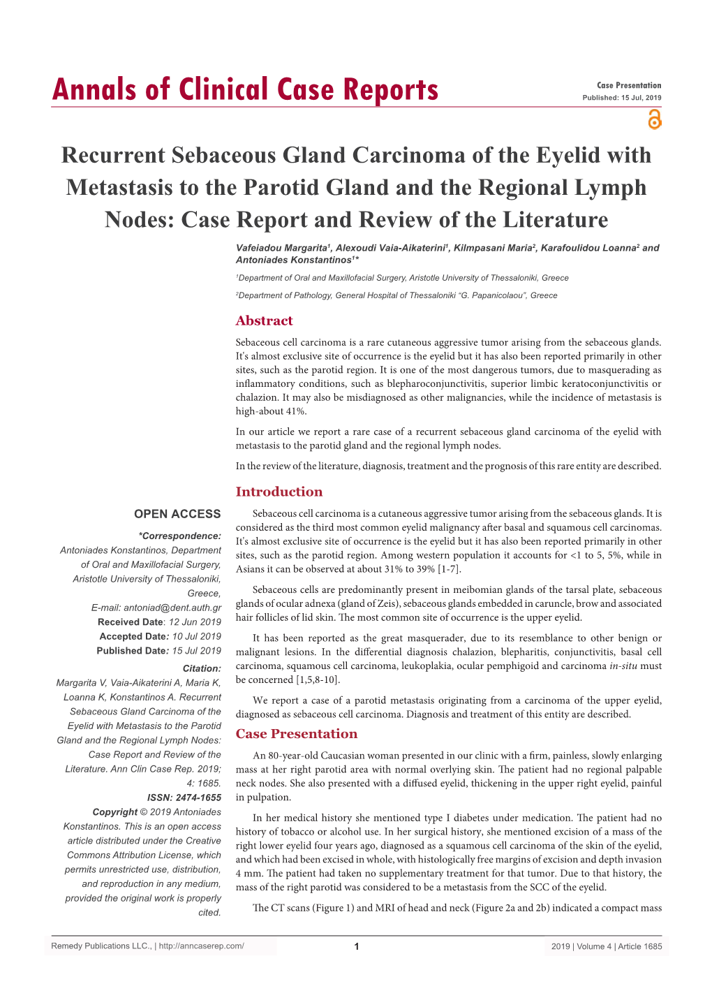 Recurrent Sebaceous Gland Carcinoma Of The Eyelid With Metastasis To