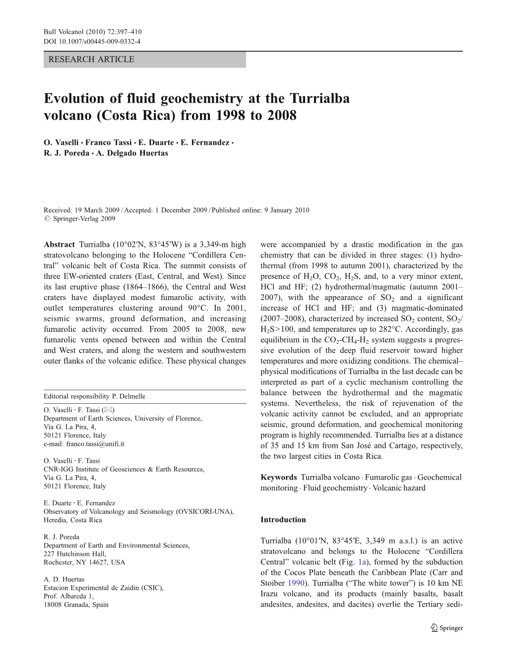 Evolution of Fluid Geochemistry at the Turrialba Volcano (Costa Rica) from 1998 to 2008