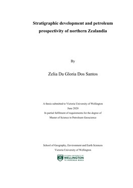 Stratigraphic Development and Petroleum Prospectivity of Northern Zealandia