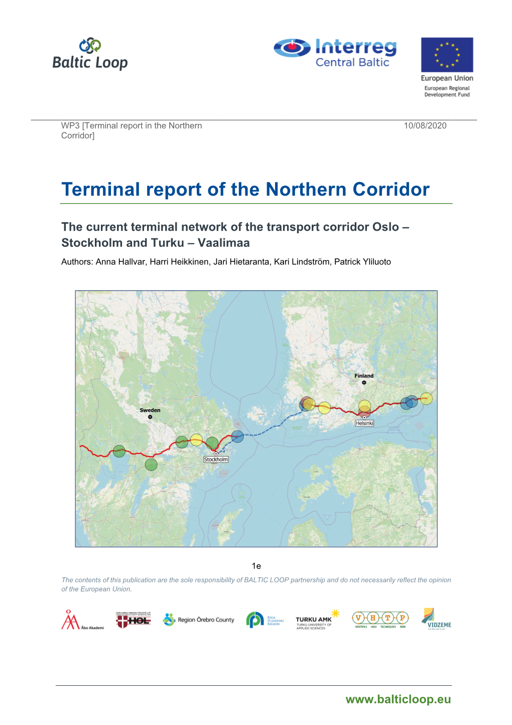 Terminal Report of the Northern Corridor