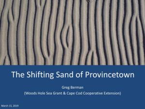 The Shifting Sand of Provincetown