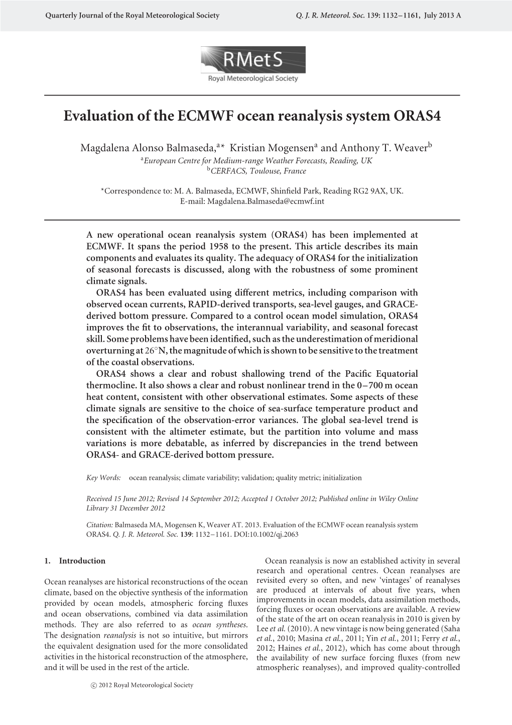 Evaluation of the ECMWF Ocean Reanalysis System ORAS4