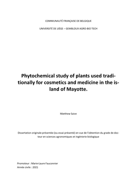 Phytochemical Study of Plants Used Tradi- Tionally for Cosmetics and Medicine in the Is