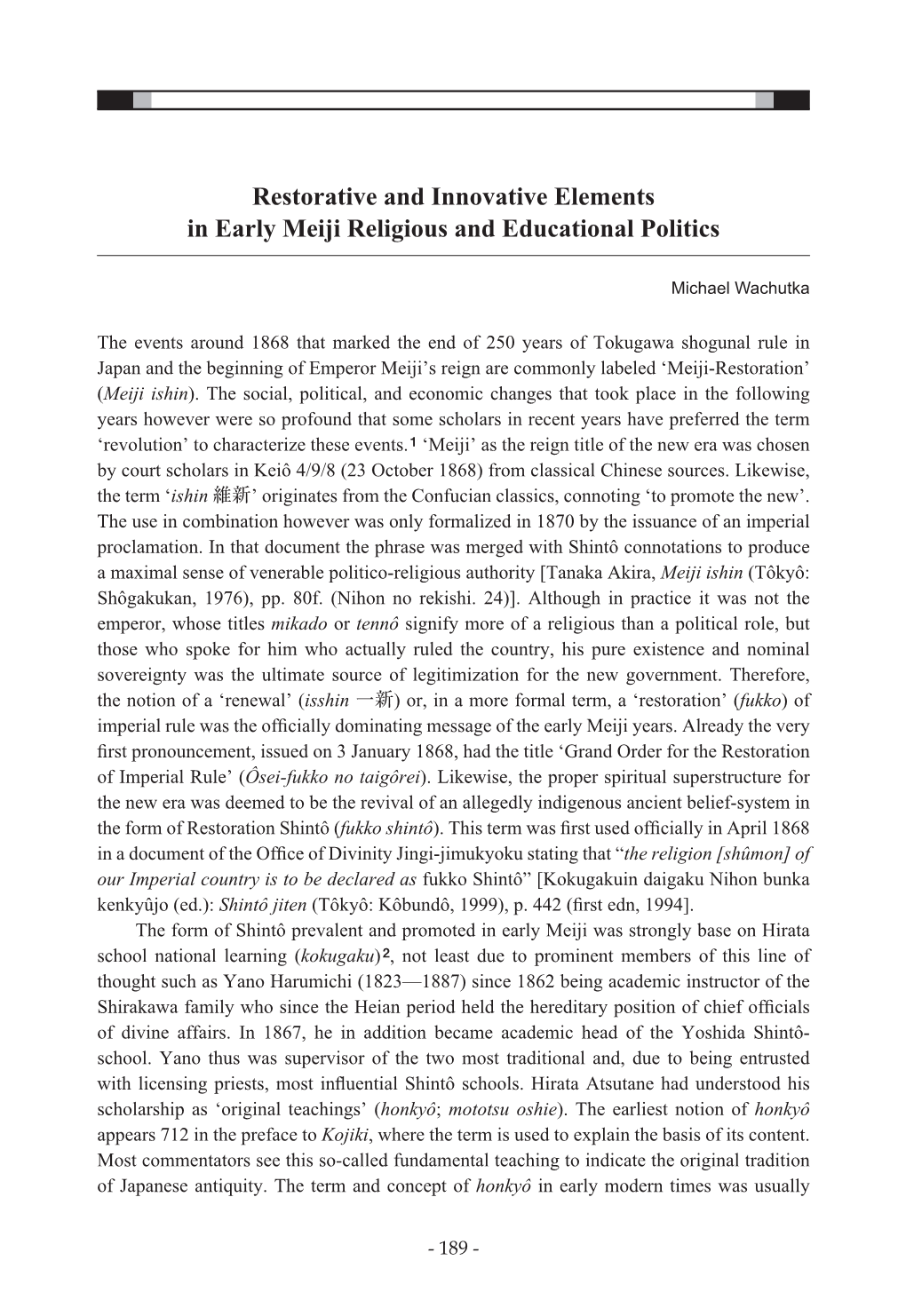 Restorative and Innovative Elements in Early Meiji Religious and Educational Politics