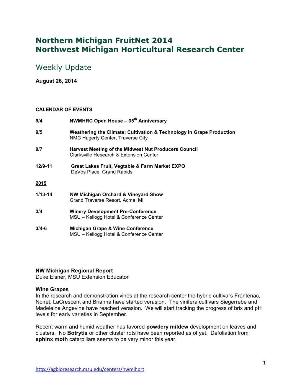 Northern Michigan Fruitnet 2014 Northwest Michigan Horticultural Research Center