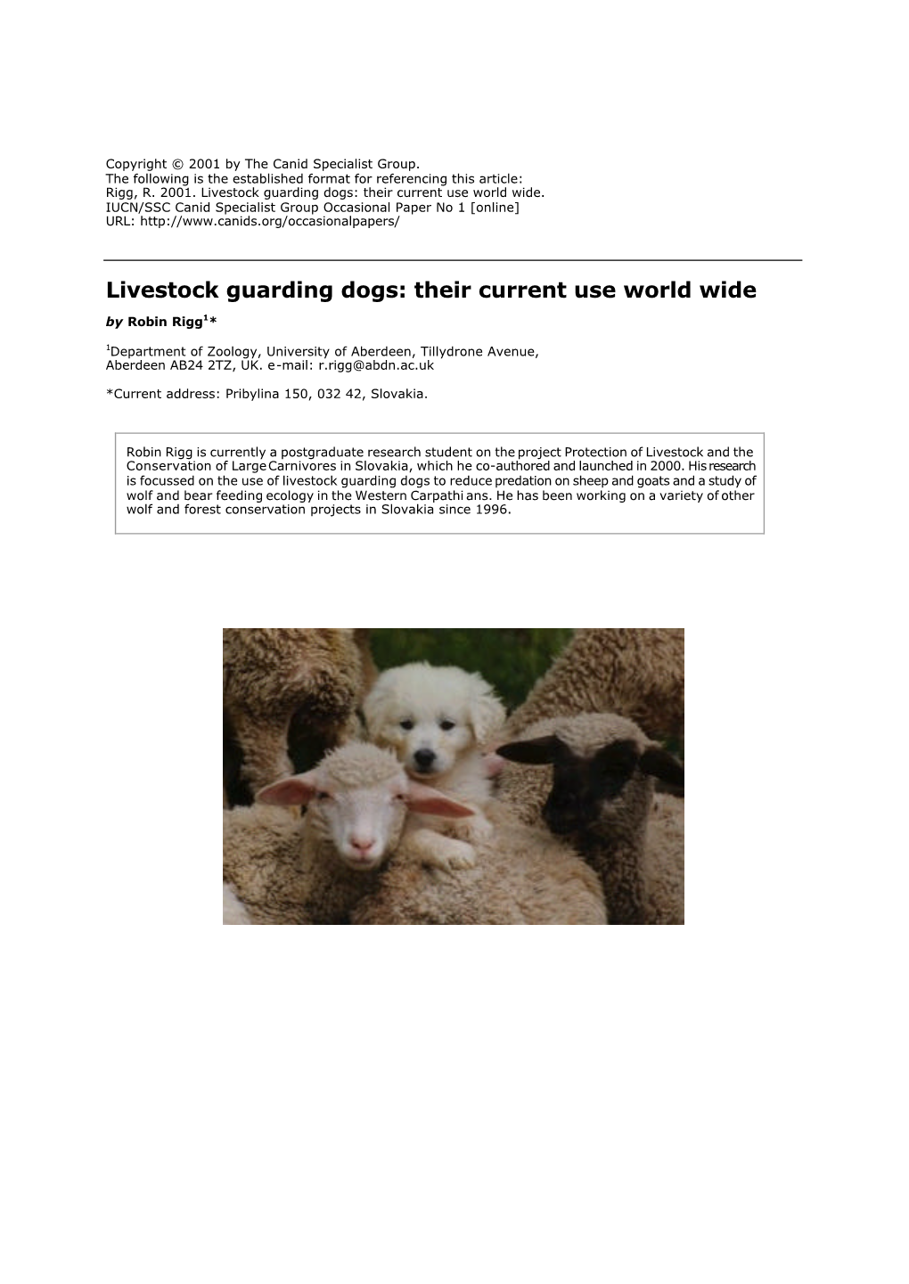 Livestock Guarding Dogs: Their Current Use World Wide