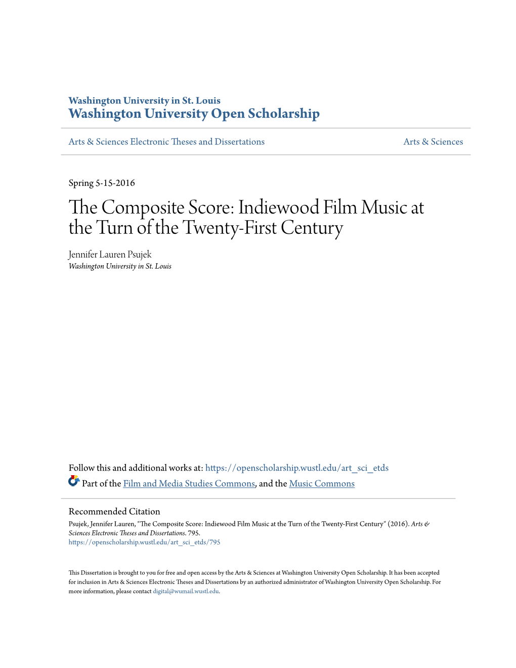 The Composite Score: Indiewood Film Music at the Turn of the Twenty-First Century by Jennifer Lauren Psujek