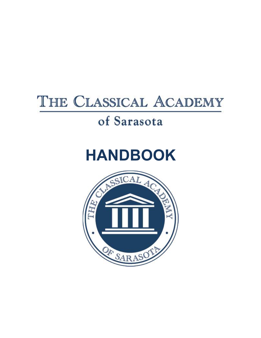 The Classical Academy of Sarasota Handbook