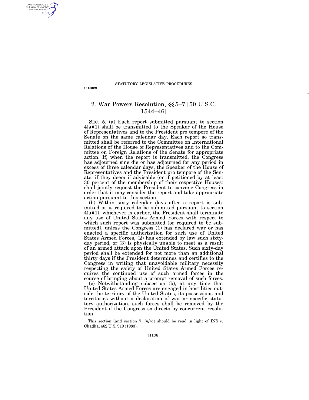 2. War Powers Resolution, §§ 5–7 [50 U.S.C. 1544–46]