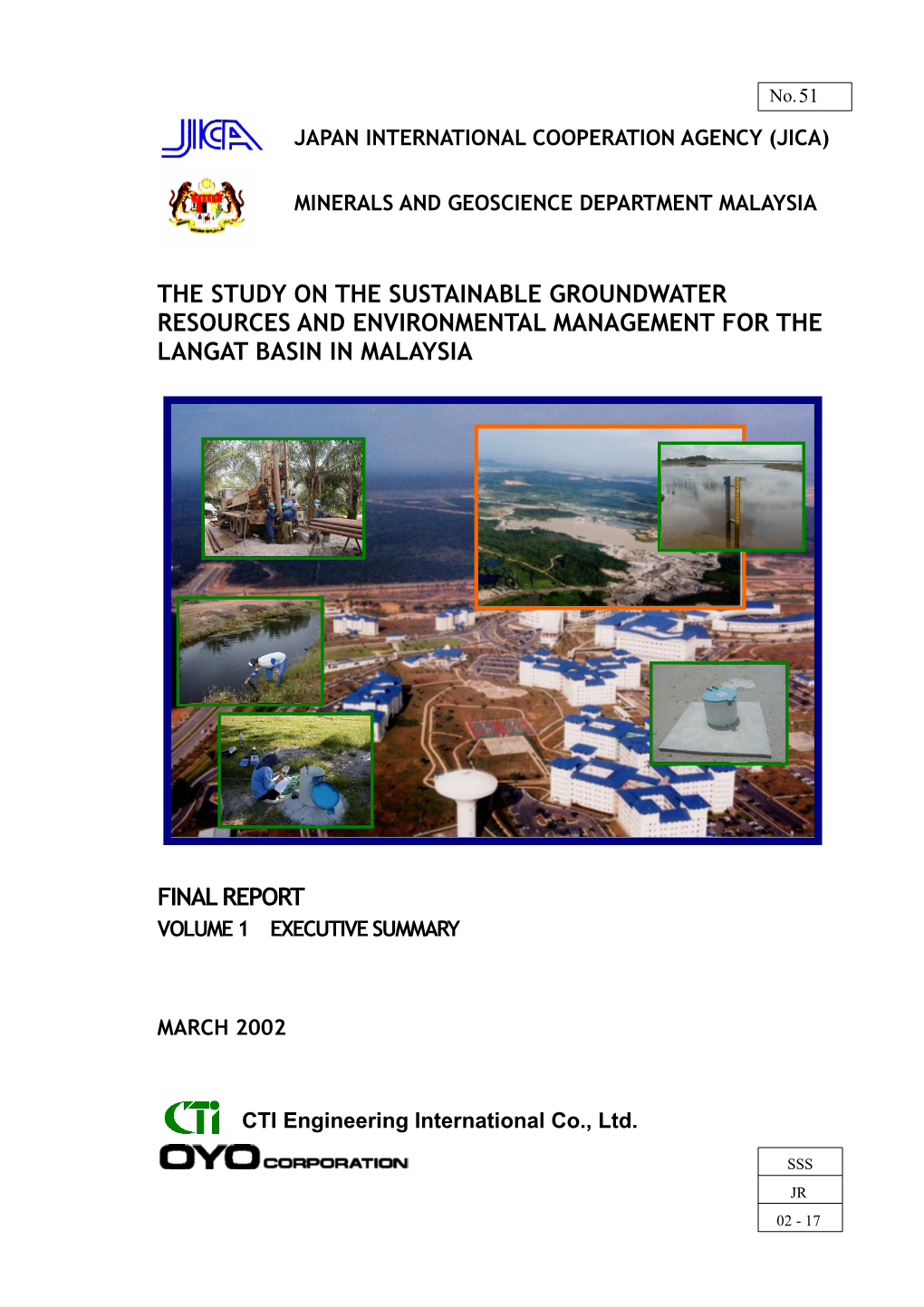 The Study on the Sustainable Groundwater Resources and Environmental Management for the Langat Basin in Malaysia