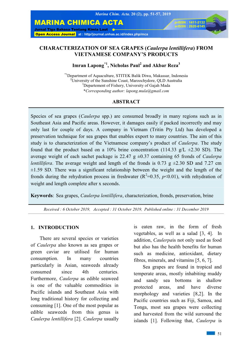 MARINA CHIMICA ACTA P-ISSN : 1411-2132 E-ISSN : 2620-6145 Jurnal Tiga Bahasa Tentang Kimia Laut Open Access Journall at : Http//Journal.Unhas.Ac.Id/Index.Php/Mca