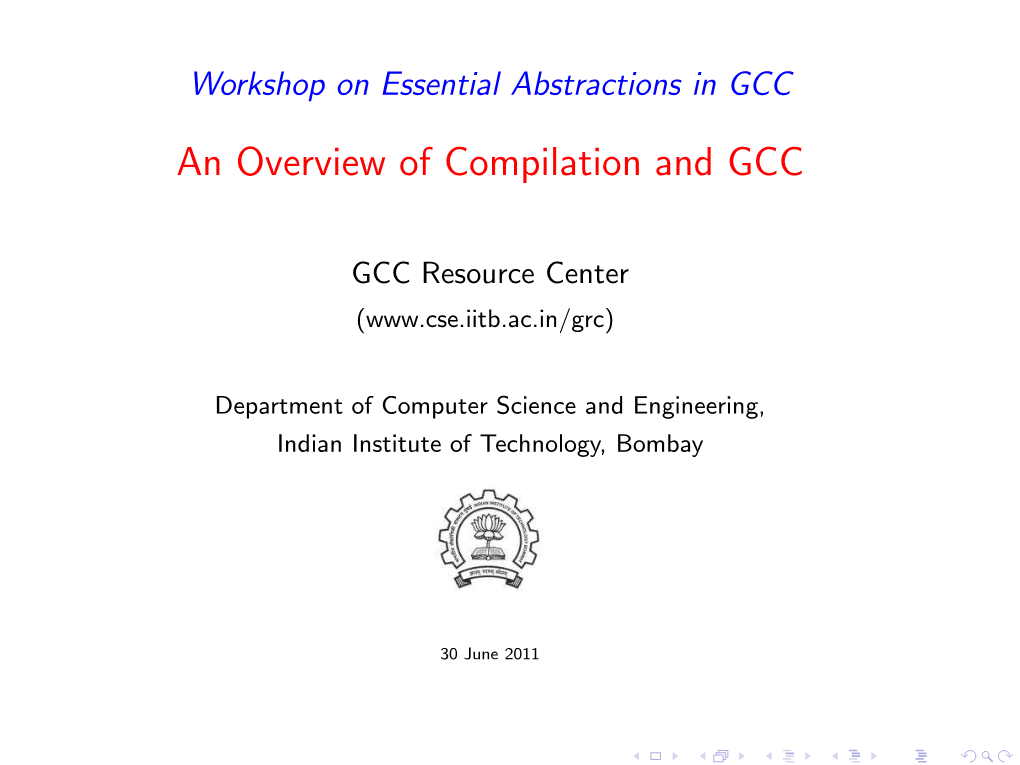 An Overview of Compilation and GCC