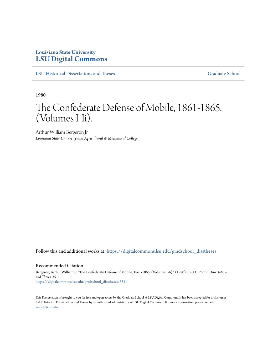 The Confederate Defense of Mobile, 1861-1865. (Volume I and Volume Ii)