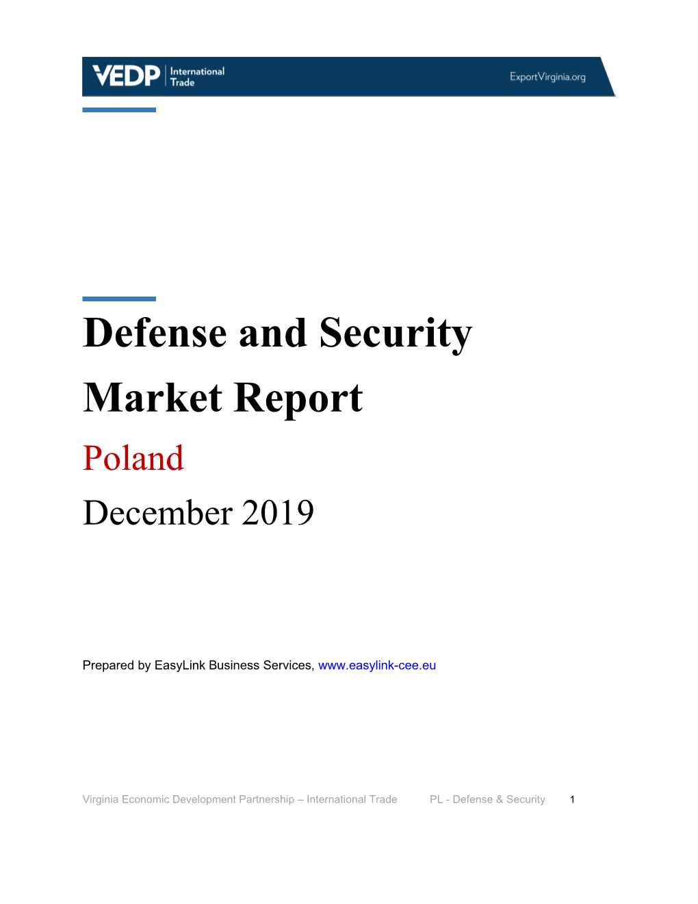 Defense and Security Market Report Poland