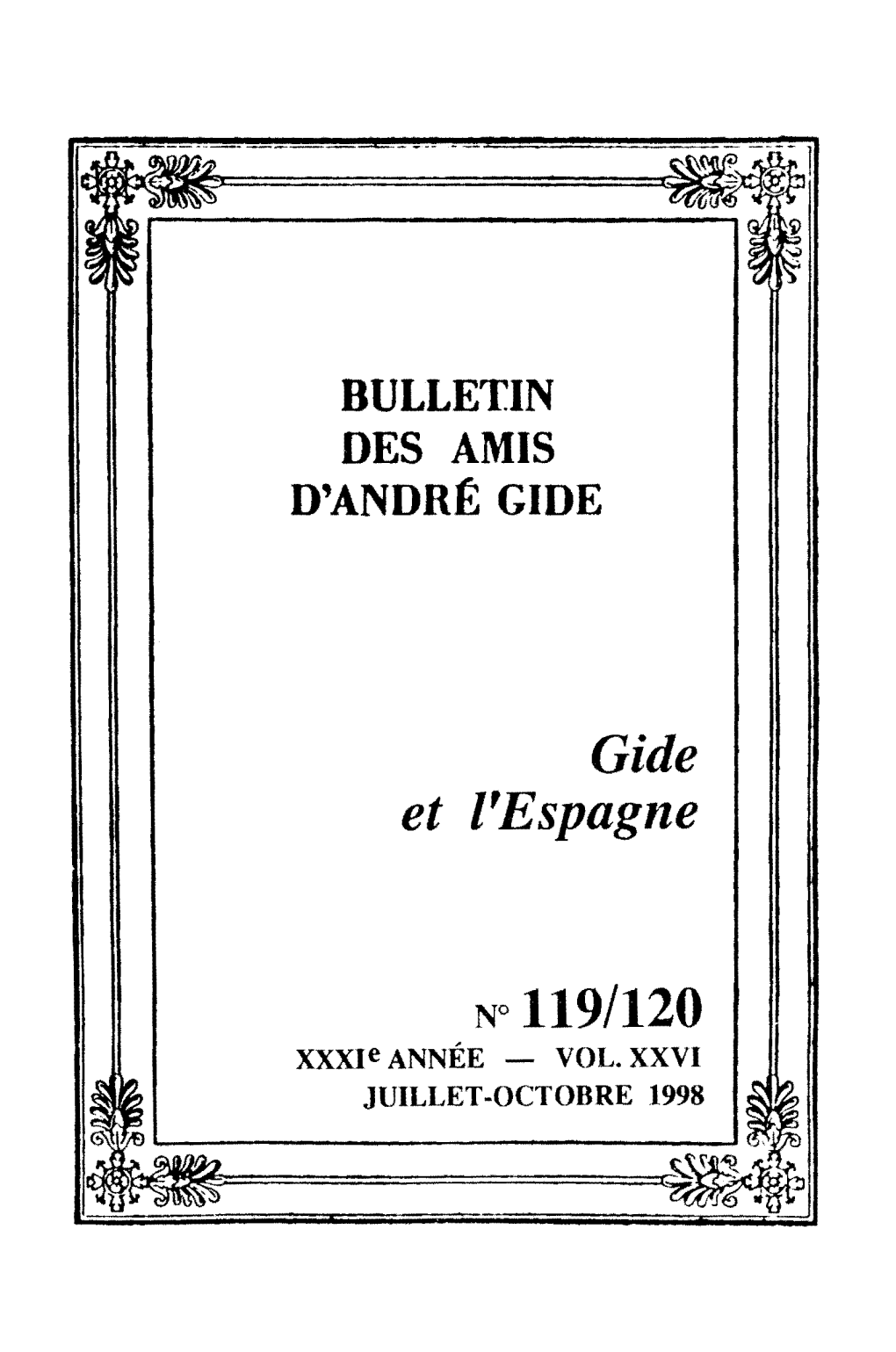 Gide Et L'espagne N° 119/120