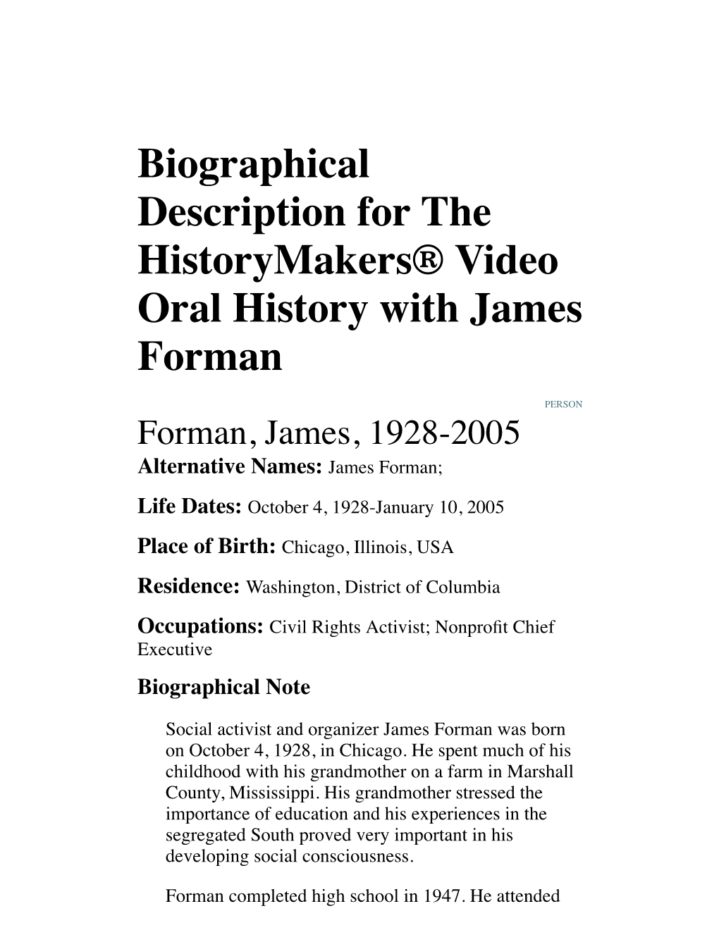 Biographical Description for the Historymakers® Video Oral History with James Forman