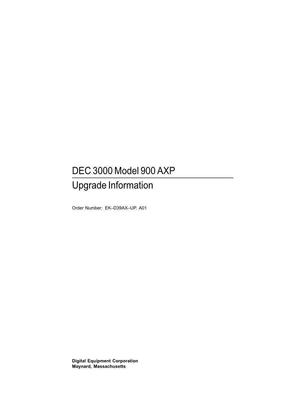 DEC 3000 Model 900 AXP Upgrade Information