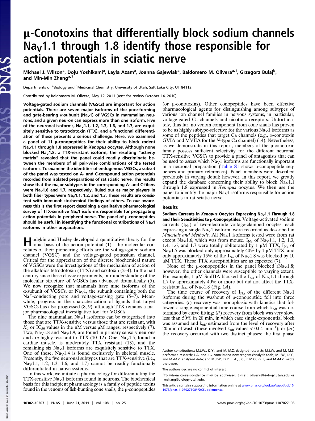 Μ-Conotoxins That Differentially Block Sodium Channels Nav1.1 Through 1.8 Identify Those Responsible for Action Potentials in Sciatic Nerve