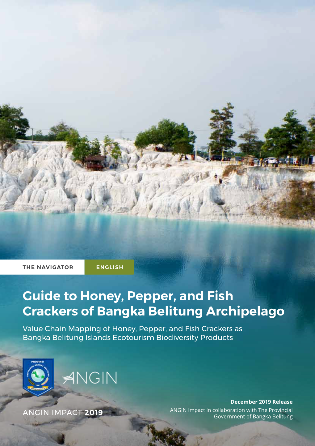 Guide to Honey, Pepper, and Fish Crackers of Bangka Belitung